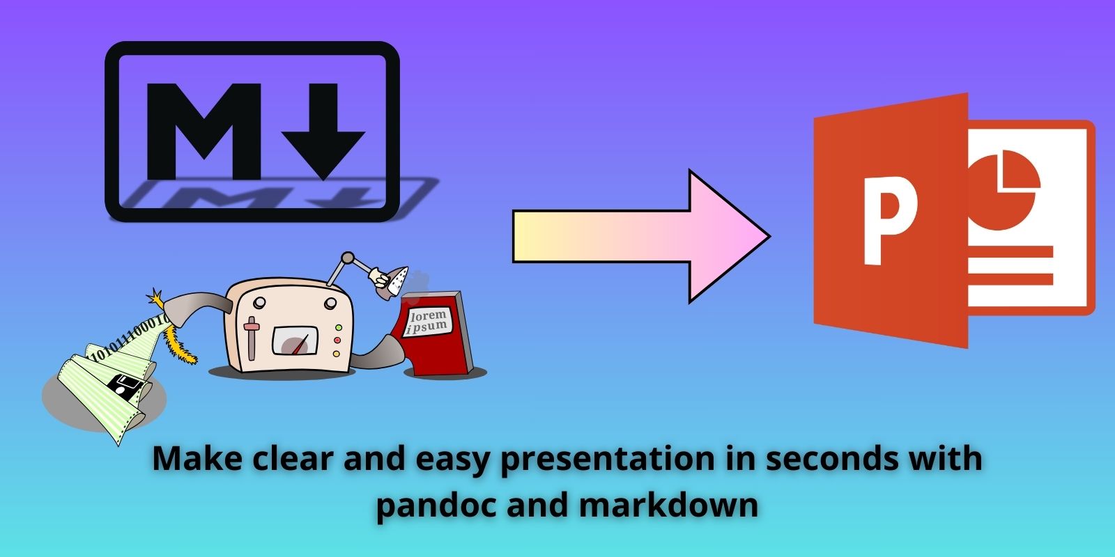 Markdown to PowerPoint with Pandoc